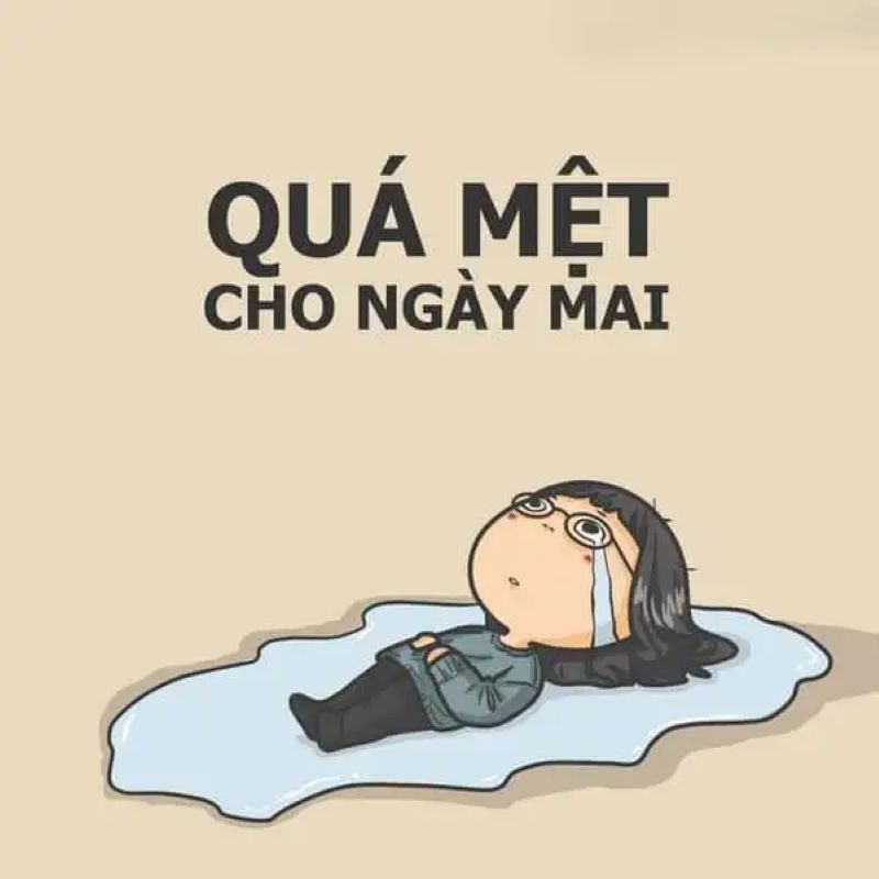 hình ảnh mệt mỏi dễ thương