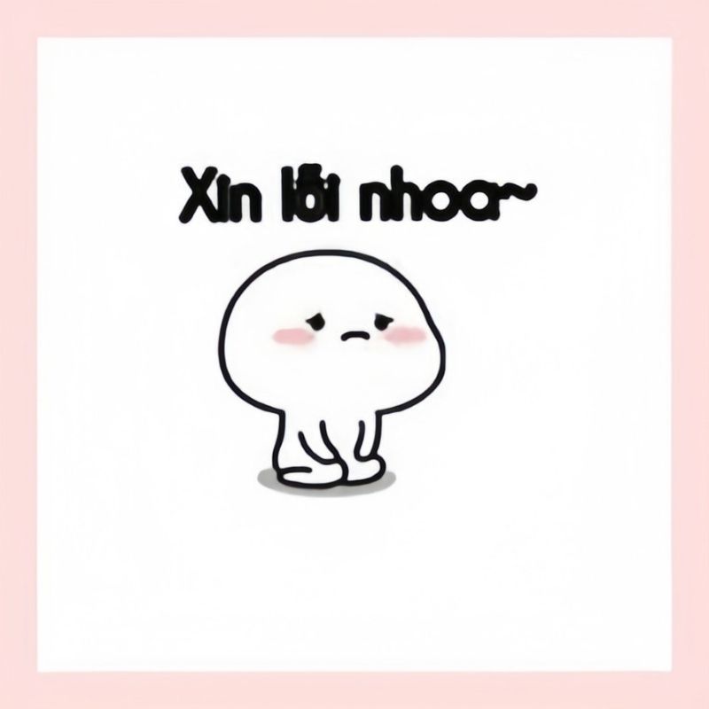 xin lỗi được chưa meme