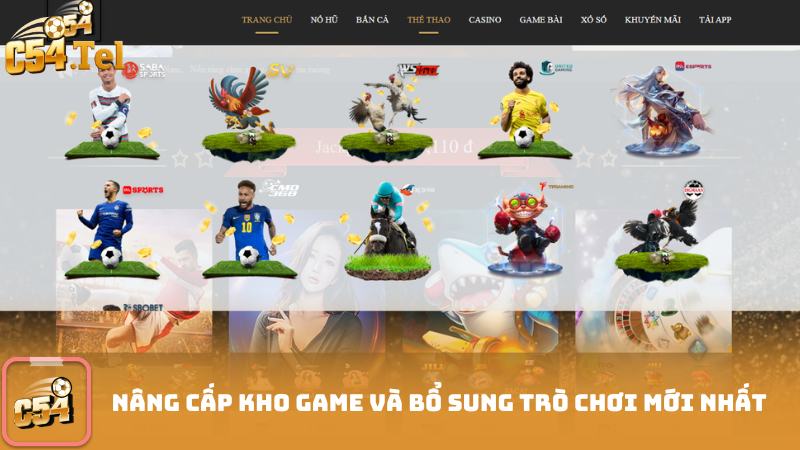 Nâng cấp kho game và bổ sung trò chơi mới nhất